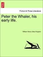 Peter the Whaler, his early life.