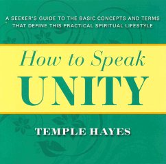 How to Speak Unity - Hayes, Temple