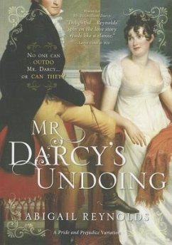 Mr. Darcy's Undoing - Reynolds, Abigail