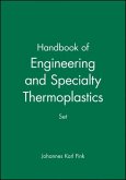 Handbook of Engineering and Specialty Thermoplastics, 4 Volume Set