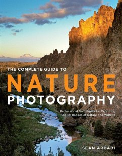 The Complete Guide to Nature Photography - Arbabi, Sean