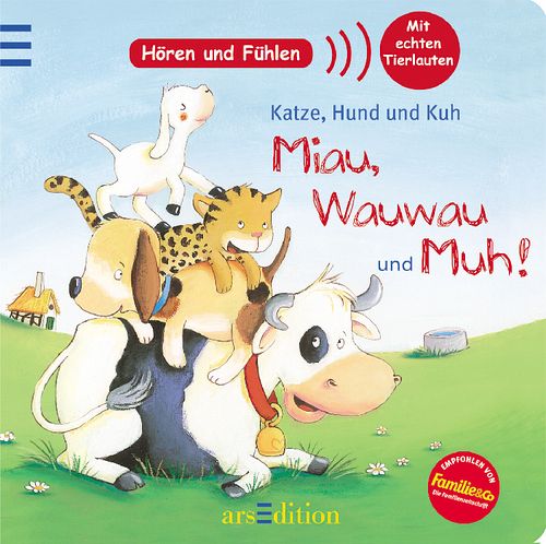 Katze, Hund und Kuh - miau, wauwau und muh! von Sabine Kraushaar; Anne Böhm  portofrei bei bücher.de bestellen