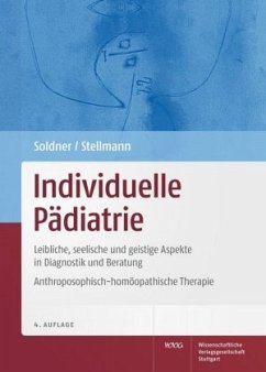 Individuelle Pädiatrie - Soldner, Georg; Stellmann, Hermann M.