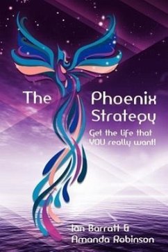 The Phoenix Strategy - Barratt, Ian Robinson, Amanda