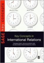 Key Concepts in International Relations - Diez, Thomas;Bode, Ingvild;Fernandes da Costa, Aleksandra