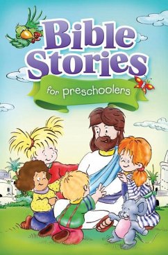 Bible Stories for Preschoolers - Kustra, Monika