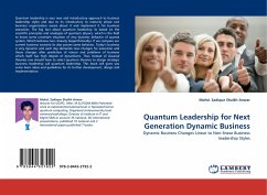 Quantum Leadership for Next Generation Dynamic Business - Shaikh Anwar, Mohd. Sadique