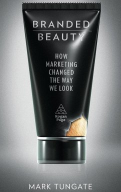 Branded Beauty - Tungate, Mark