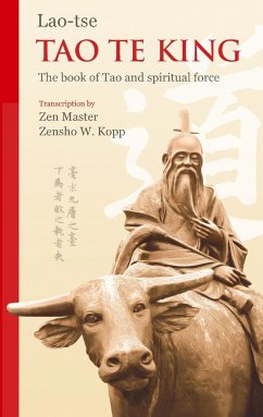Tao Te King - Zensho W. Kopp;Laotse