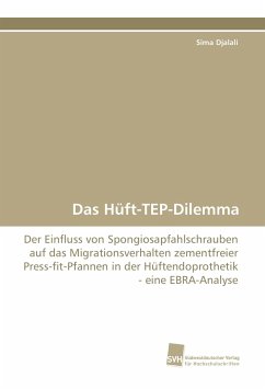 Das Hüft-TEP-Dilemma - Djalali, Sima