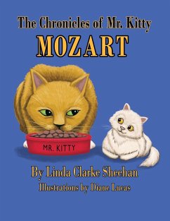 The Chronicles of Mr. Kitty Mozart - Sheehan, Linda Clarke