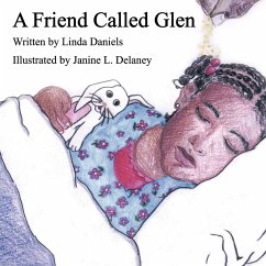 A Friend Called Glen - Daniels, Linda