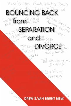 Bouncing Back from Separation and Divorce - Brunt Msw, Drew S. van