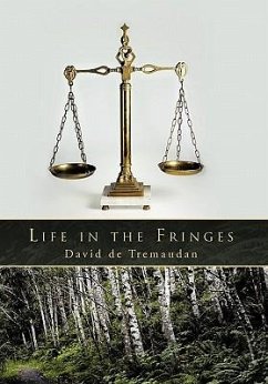 Life in the Fringes - De Tremaudan, David