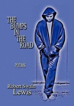 The Bumps in the Road - Lewis, Robert Swain