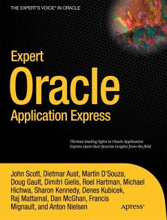 Expert Oracle Application Express - Scott, John;Gault, Doug;Mattamal, Raj