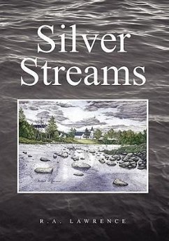 Silver Streams - Lawrence, R. a.