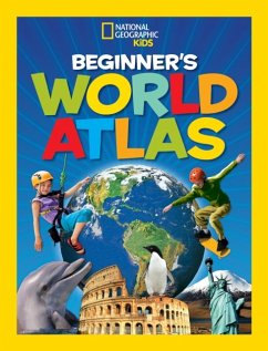 National Geographic Kids Beginner's World Atlas, 3rd Edition - National Geographic