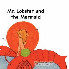 Mr. Lobster and the Mermaid - Reilly, Antoinette