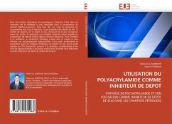 Cover UTILISATION DU POLYACRYLAMIDE COMME INHIBITEUR DE DEPOT