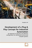 Development of a Plug & Play Concept for Industrial Automation