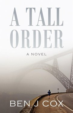 A Tall Order - Cox, Ben J.
