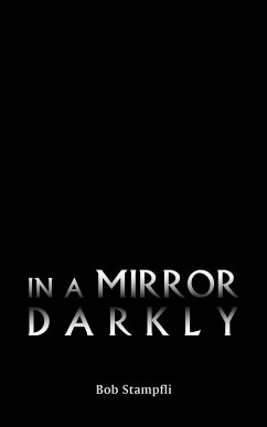 In a Mirror Darkly - Stampfli, Bob