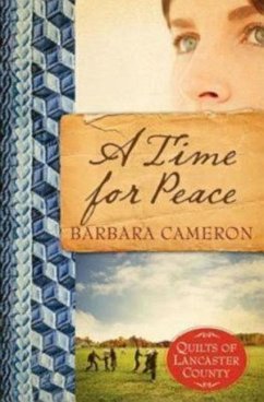 A Time for Peace - Cameron, Barbara