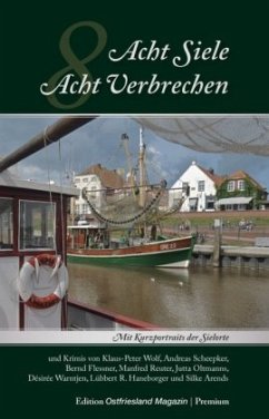 Acht Siele - Acht Verbrechen