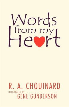 Words from My Heart - Chouinard, R. A.