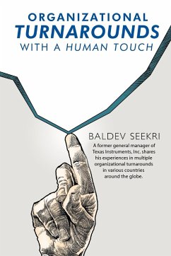 Organizational Turnarounds with a Human Touch - Seekri, Baldev