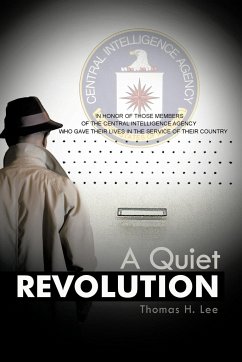 A Quiet Revolution - Lee, Thomas H.