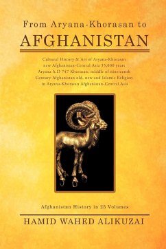From Aryana-Khorasan to Afghanistan - Alikuzai, Hamid Wahed