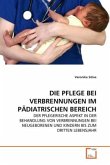 DIE PFLEGE BEI VERBRENNUNGEN IM PÄDIATRISCHEN BEREICH