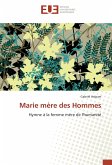 Marie mère des Hommes