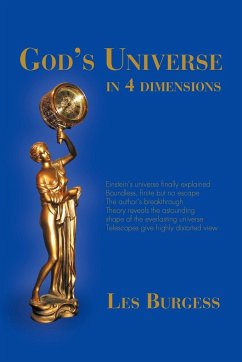 God's Universe in Four Dimensions - Burgess, Les