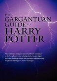 The Gargantuan Guide to Harry Potter