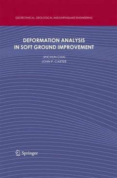 Deformation Analysis in Soft Ground Improvement - Chai, Jinchun;Carter, John P.