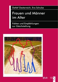 Frauen und Männer im Alter - Oesterreich, Detlef;Schulze, Eva