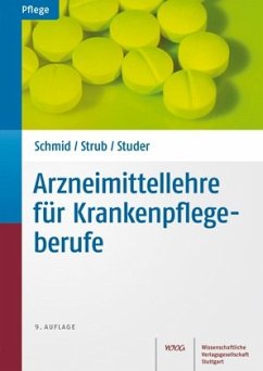 Arzneimittellehre für Krankenpflegeberufe - Strub, Petra; Studer, Andrea