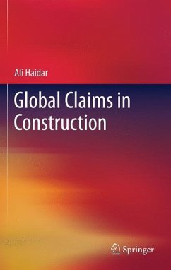 Global Claims in Construction - Haidar, Ali