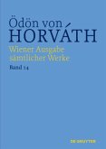 Der ewige Spießer, 2 Teile / Ödön von Horváth: Wiener Ausgabe sämtlicher Werke Band 14