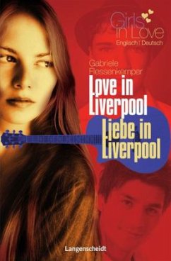 Love in Liverpool - Liebe in Liverpool - Flessenkemper, Gabriele
