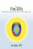 The Five Gifts