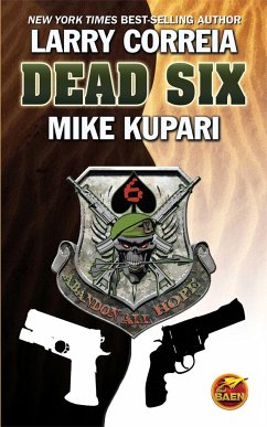 Dead Six - Correia, Larry; Kupari, Mike