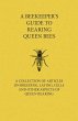 A Beekeeper's Guide to Rearing Queen... - Bild 1