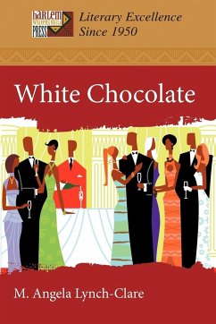 White Chocolate - Lynch-Clare, M. Angela