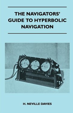 The Navigators' Guide to Hyperbolic Navigation - Davies, H. Neville