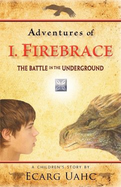 Adventures of I. Firebrace - Uahc, Ecarg