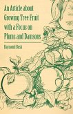 An Article about Growing Tree Fruit with a Focus on Plums and Damsons